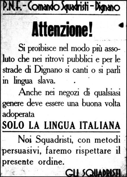Cartel de los escuadristas italianos en Istria, territorio eslavo, obligando al uso del italiano en público