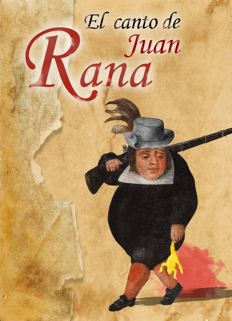 Cartel de la obra de teatro "El canto de Juan Rana". La imagen de Juan Rana es un señor bajito y rechoncho con una rana en la mano.