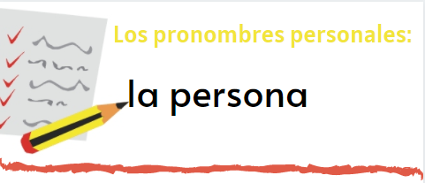 La Persona En Los Pronombres Personales 30420 Hot Sex Picture